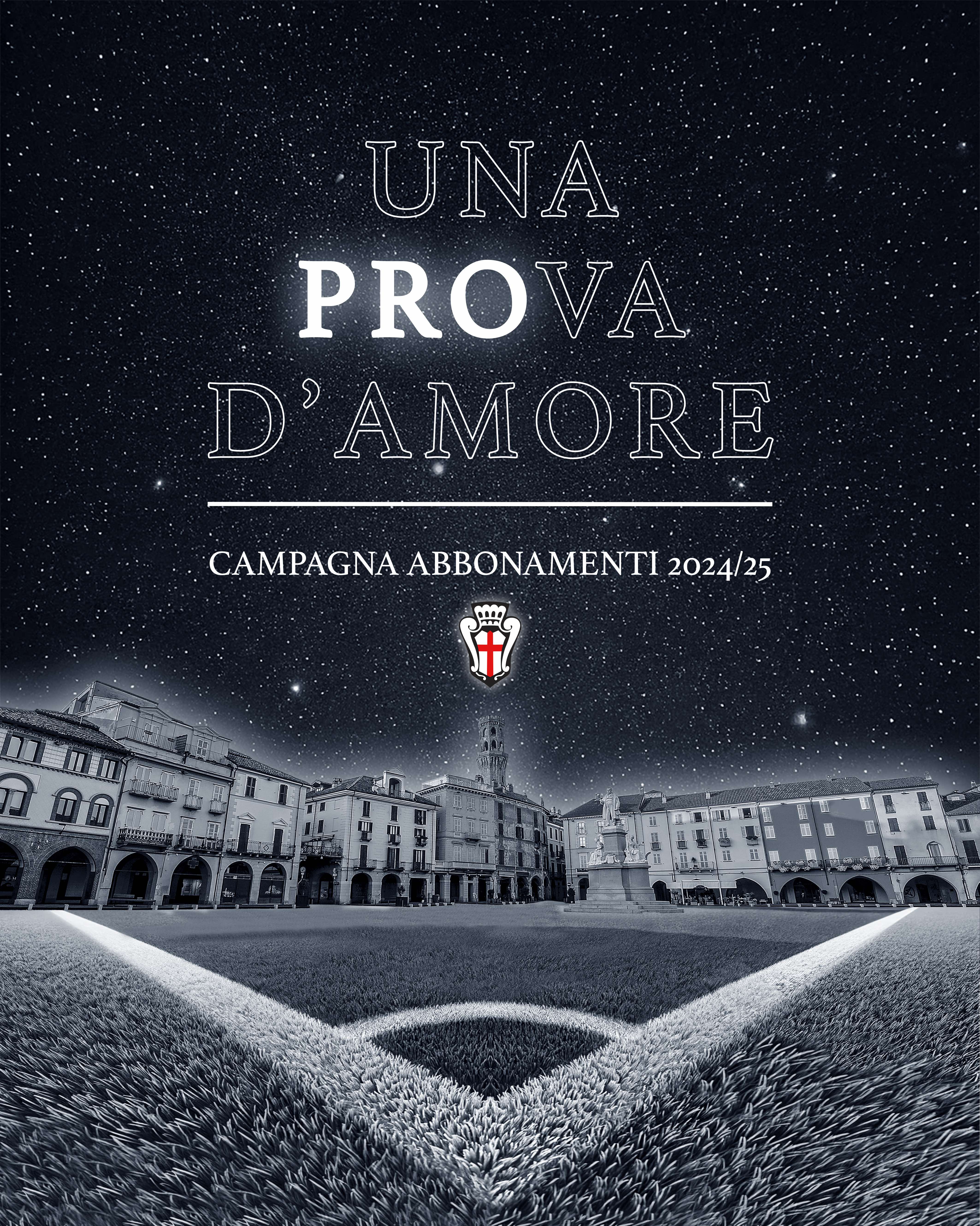 Una PROva d'Amore | Campagna Abbonamenti 2024/25
