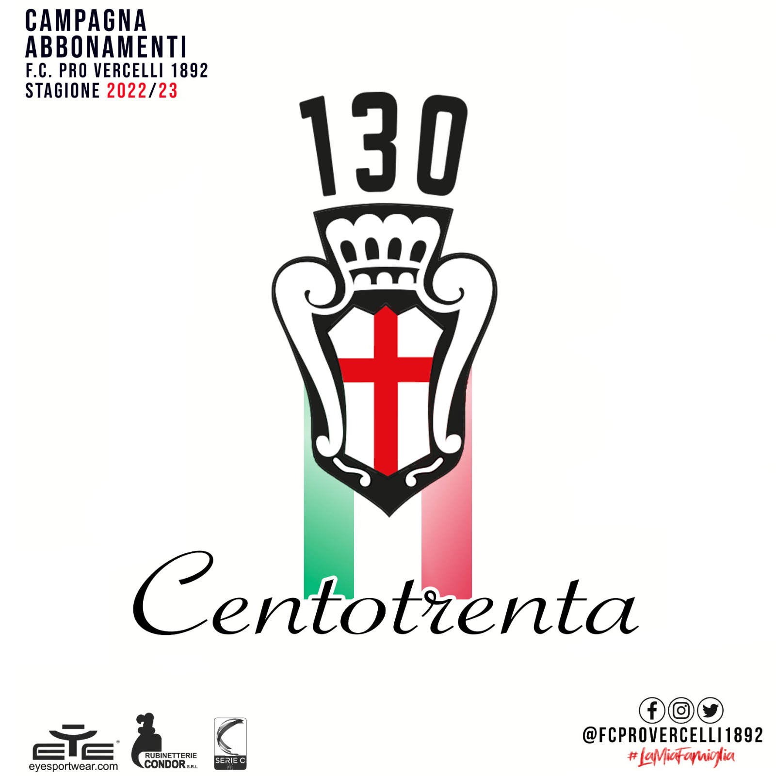 CAMPAGNA ABBONAMENTI 2022/23: CENTOTRENTA