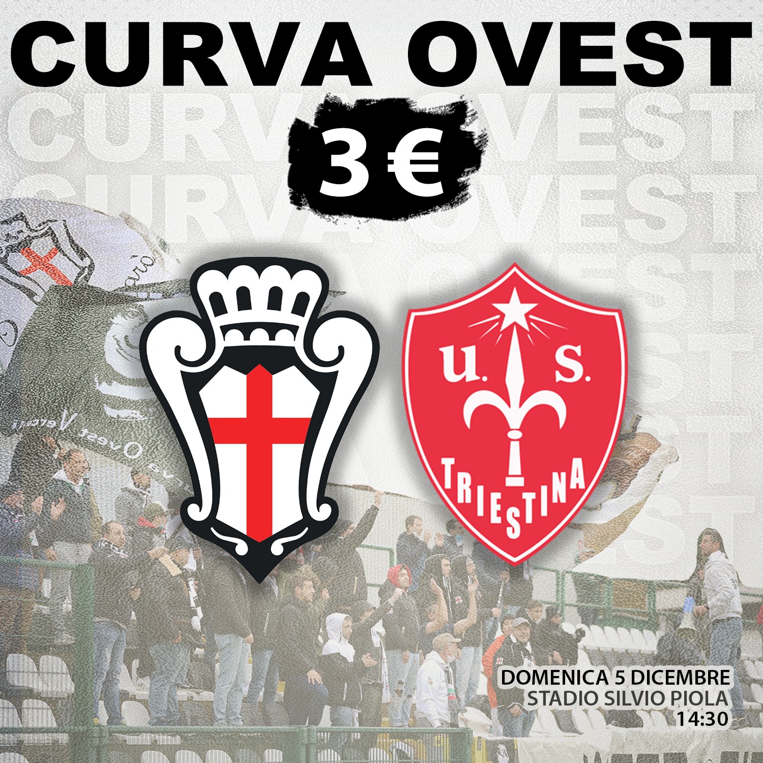 Pro Vercelli - Triestina: CURVA OVEST A 3 EURO!
