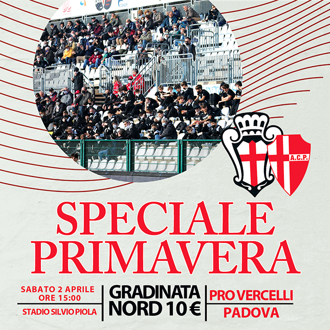 SPECIALE PRIMAVERA | GRADINATA NORD A 10€